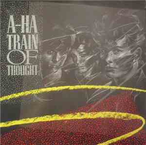 a-ha - Train Of Thought