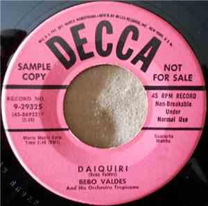 Bebo Valdes and His Orchestra Tropicana - Daiquiri / Serenata En Batanga