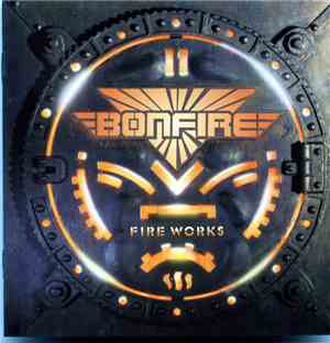 Bonfire - Fire Works