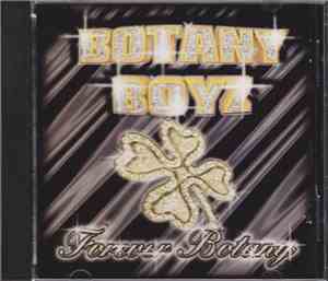 Botany Boyz - Forever Botany