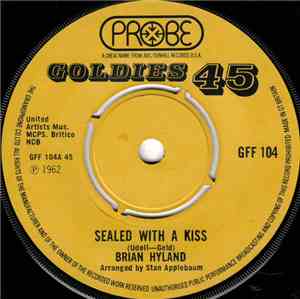 Brian Hyland / Barry Man - Sealed With A Kiss / Who Put The Bomp (In The Bo ...