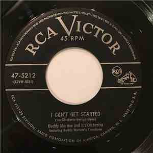 Buddy Morrow And His Orchestra - I Can't Get Started / Train,Train Train