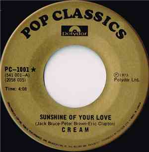 Cream  - Sunshine Of Your Love / Badge