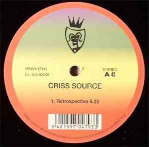 Criss Source - Retrospective