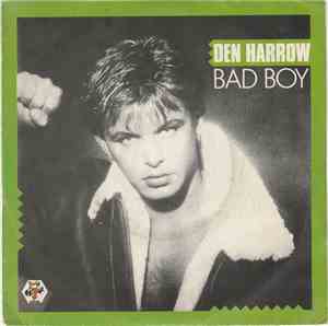 Den Harrow - Bad Boy