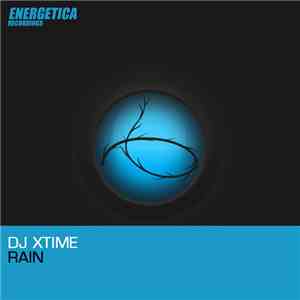 DJ Xtime - Rain