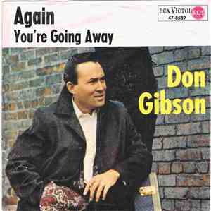 Don Gibson - You're Going Away / Again