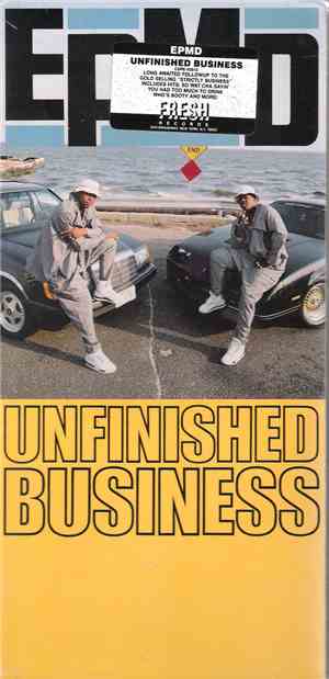 EPMD - Unfinished Business