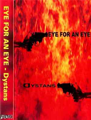 Eye For An Eye  - Dystans