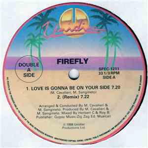 Firefly  / Kano - Love Is Gonna Be On Your Side / I'm Ready / It's A War
