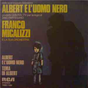 Franco Micalizzi - Albert E L'Uomo Nero / Tema Di Albert