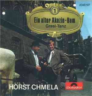 Horst Chmela - Ein Alter Akazie-Bam
