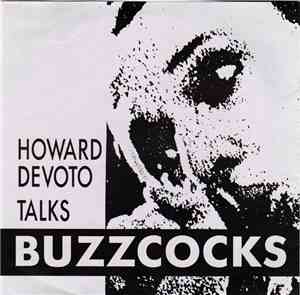 Howard Devoto - Talks Buzzcocks