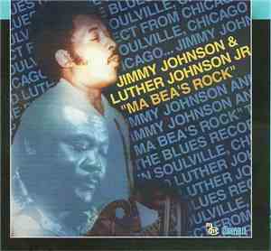 Jimmy Johnson , Luther Johnson  - Ma Bea's Rock