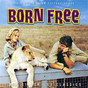 John Barry - Born Free (Original Motion Picture Score)