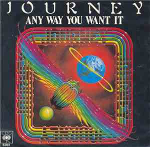 Journey - Any Way You Want It