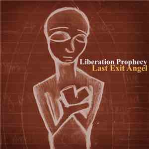 Liberation Prophecy - Last Exit Angel