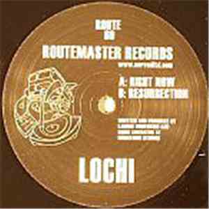 Lochi - Right Now