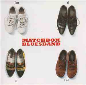 Matchbox Bluesband - Four Of A Kind