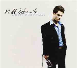 Matt Belsante - White Christmas