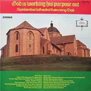 Namirembe Cathedral Evensong Choir - God Is Working His Purpose Out