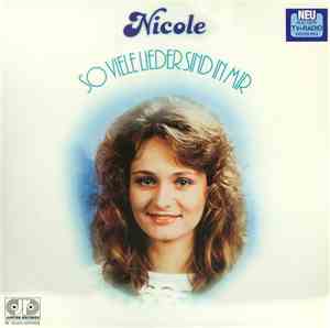 Nicole  - So Viele Lieder Sind In Mir