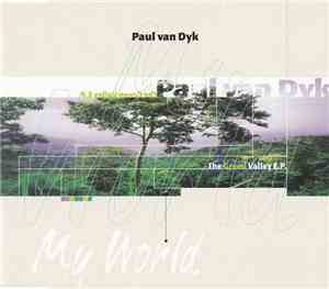 Paul van Dyk - The Green Valley E.P.
