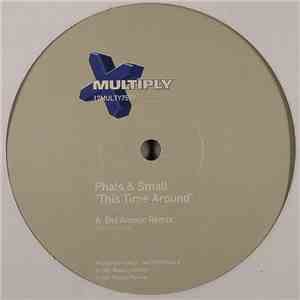 Phats & Small - This Time Around (Remixes)