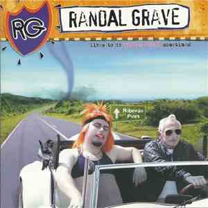 Randal Grave - Likes to do girlie stuff sometimes!
