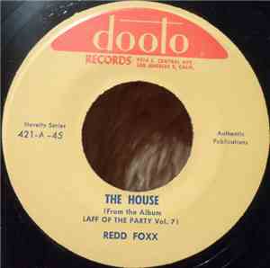 Redd Foxx - The House / Sex And Orange Juice