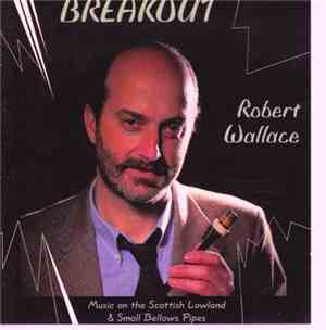 Robert Wallace  - Breakout