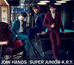 Super Junior-K.R.Y. - Join Hands
