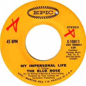 The Blue Rose - My Impersonal Life