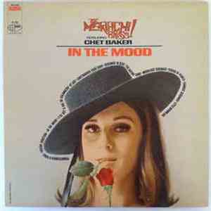 The Mariachi Brass Featuring Chet Baker - In The Mood