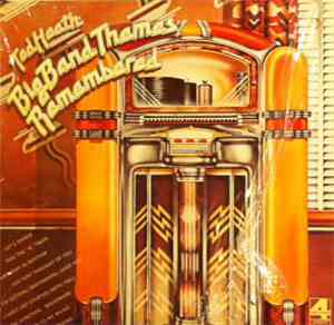 The Ted Heath Orchestra - Big Band Themes Remembered