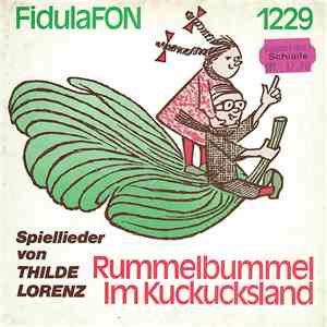 Thilde Lorenz - Spiellieder Von Thilde Lorenz