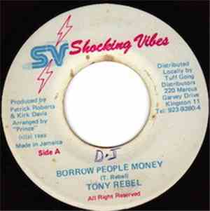 Tony Rebel - Borrow People Money
