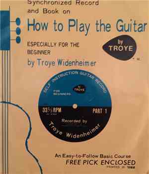 Troye Widenheimer - Self Instruction Guitar Record