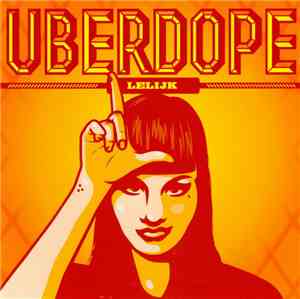 Uberdope - Lelijk