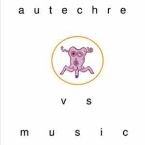 Various - Autechre vs. Music