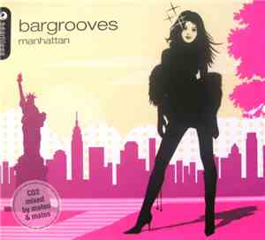 Various - Bargrooves - Manhattan