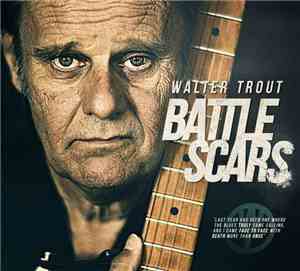 Walter Trout - Battle Scars