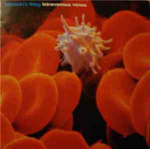Adamski's Thing - Intravenous Venus