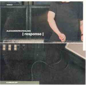 Alexander Kowalski - Response