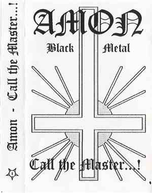 Amon  - Call The Master...!