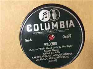 Arkansas Woodchopper - Wagoner / Walkin Up Town