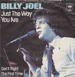 Billy Joel - Just The Way You Are