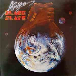 Black Slate - Amigo