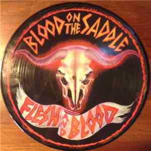 Blood On The Saddle - Flesh & Blood