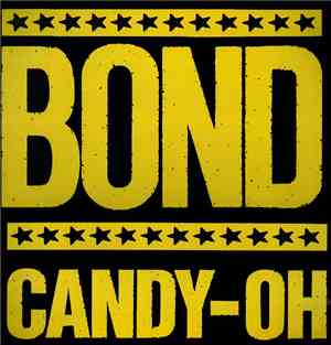 Bond  - Candy-Oh